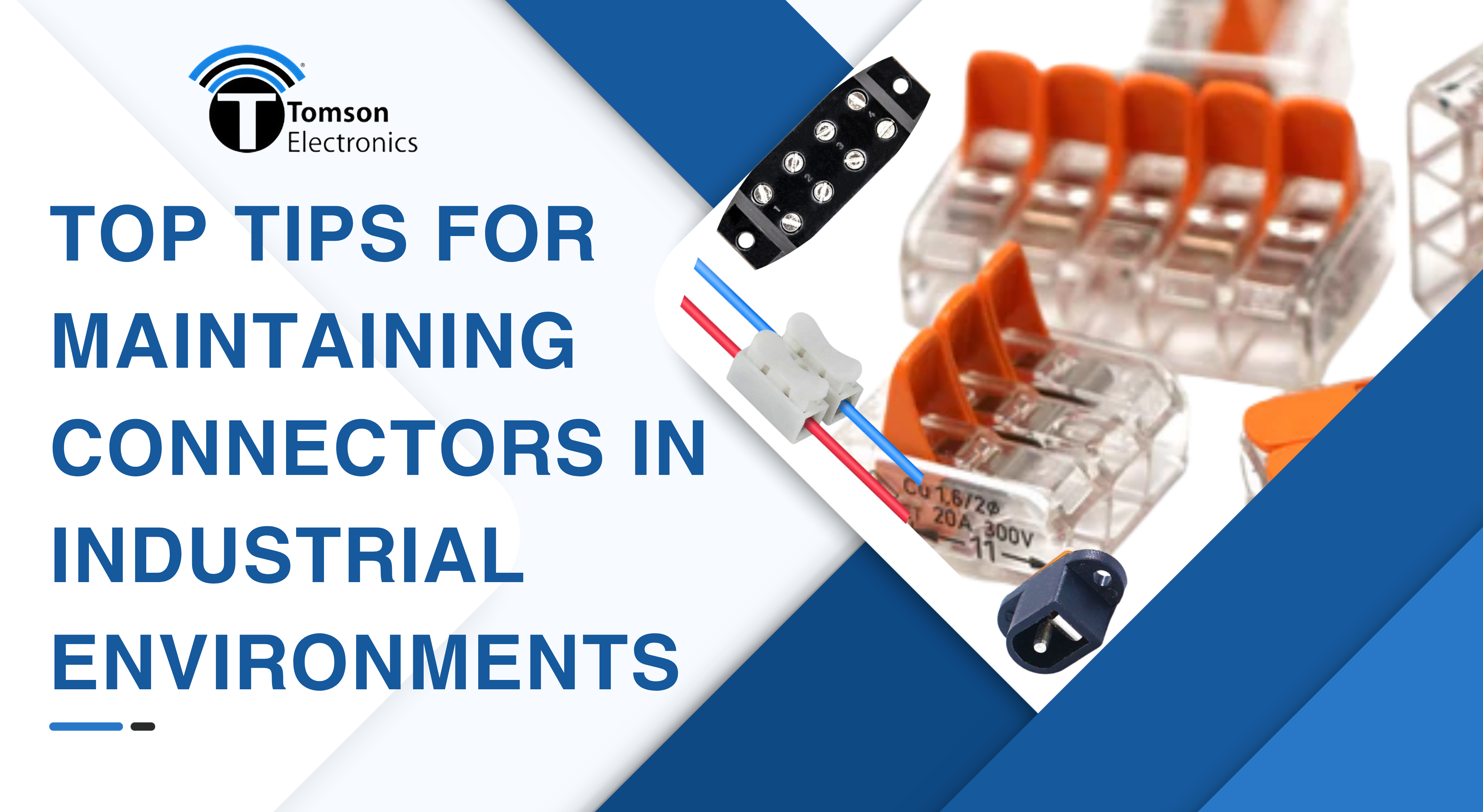 Top Tips for Maintaining Connectors in Industrial Environments Top Tips for Maintaining Connectors in Industrial Environments